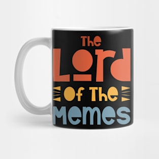 The Lord Of The Memes Mug